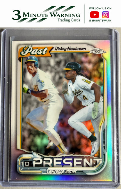 2026 Topps Chrome #PTP-9 Rickey Henderson / Lawrence Butler Past to Present