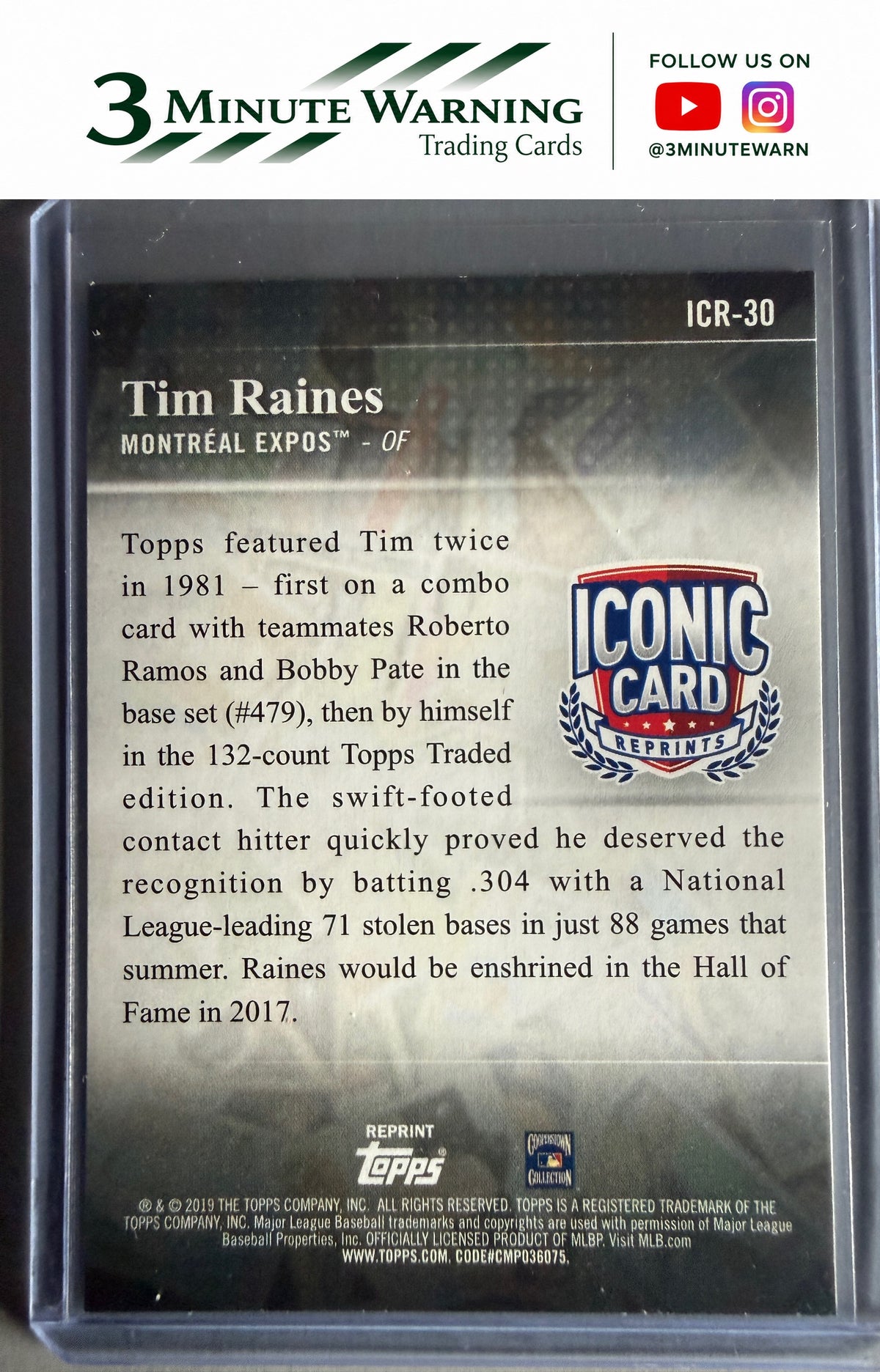 2019 Topps Update #ICR-30 Tim Raines Iconic Card Reprints