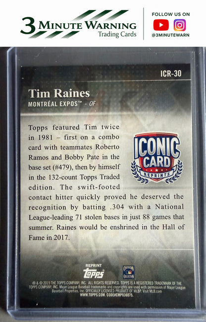 2019 Topps Update #ICR-30 Tim Raines Iconic Card Reprints