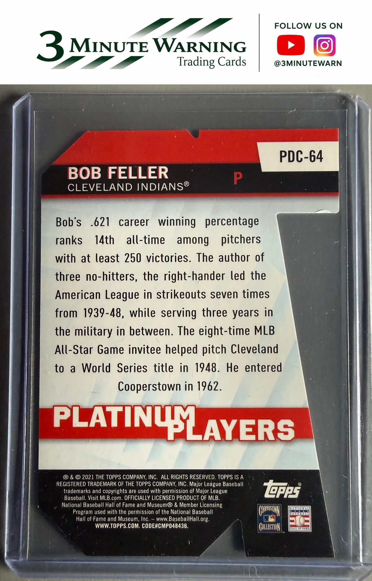 2021 Topps Update #PDC-64 Bob Feller Topps Platinum Players Die Cut