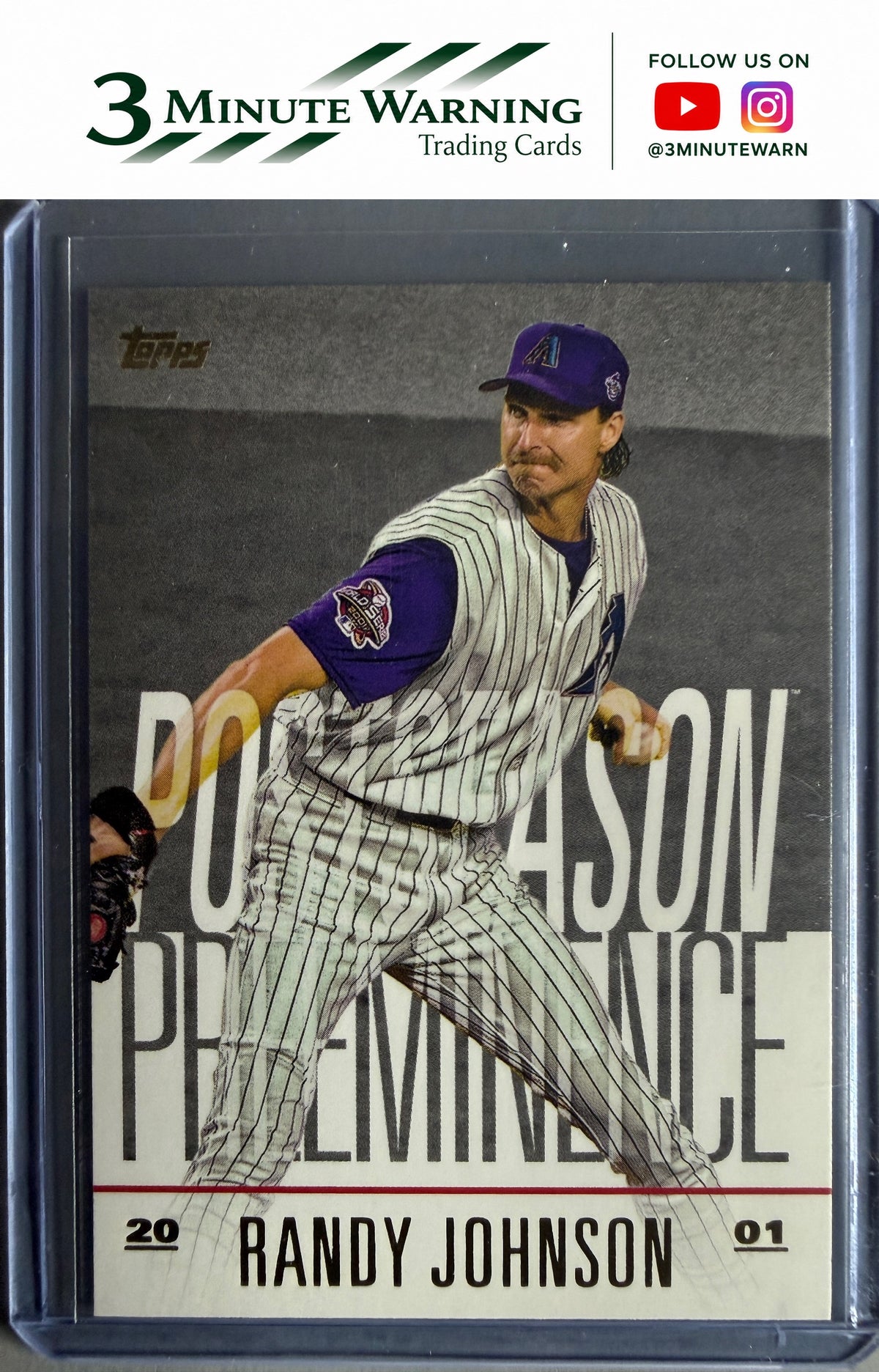 2018 Topps Update #PO-29 Randy Johnson Postseason Preeminence