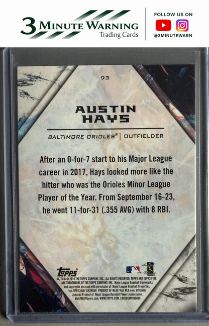 2018 Topps Fire #93 Austin Hays