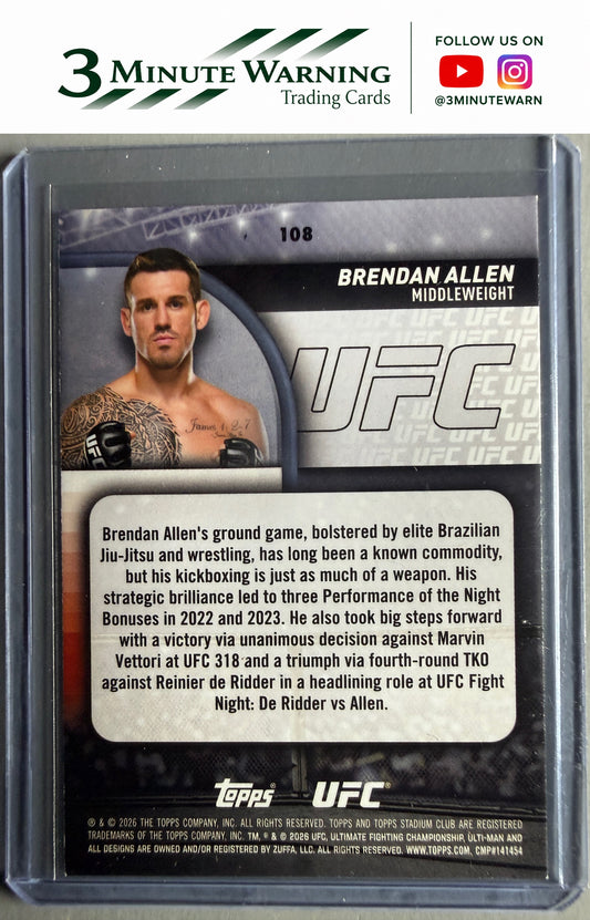 2026 Stadium Club UFC #108 Brendan Allen