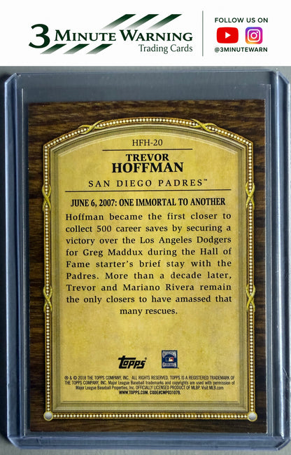 2018 Topps Update #HFH-20 Trevor Hoffman Hall of Famer Highlights Blue