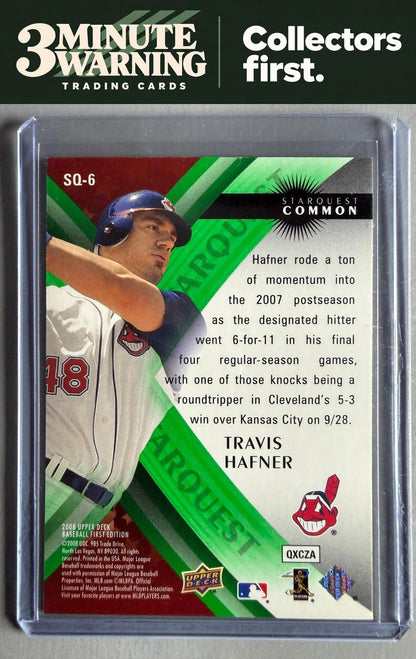 2008 Upper Deck First Edition #SQ-6 Travis Hafner StarQuest Green Common