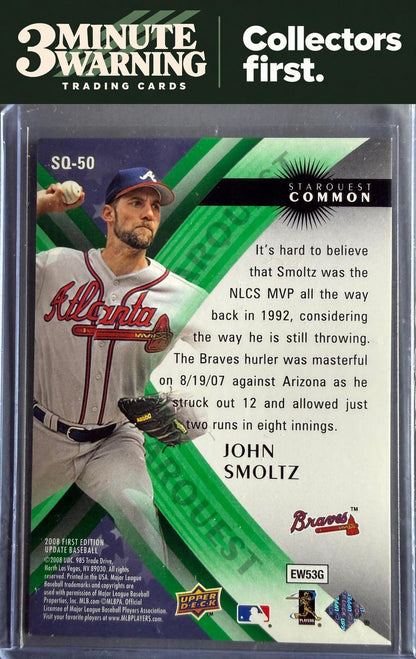 2008 Upper Deck First Edition #SQ-50 John Smoltz StarQuest Green Common