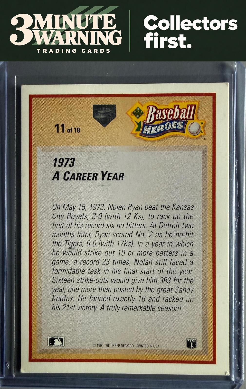 1991 Upper Deck #11 Nolan Ryan Baseball Heroes: Nolan Ryan
