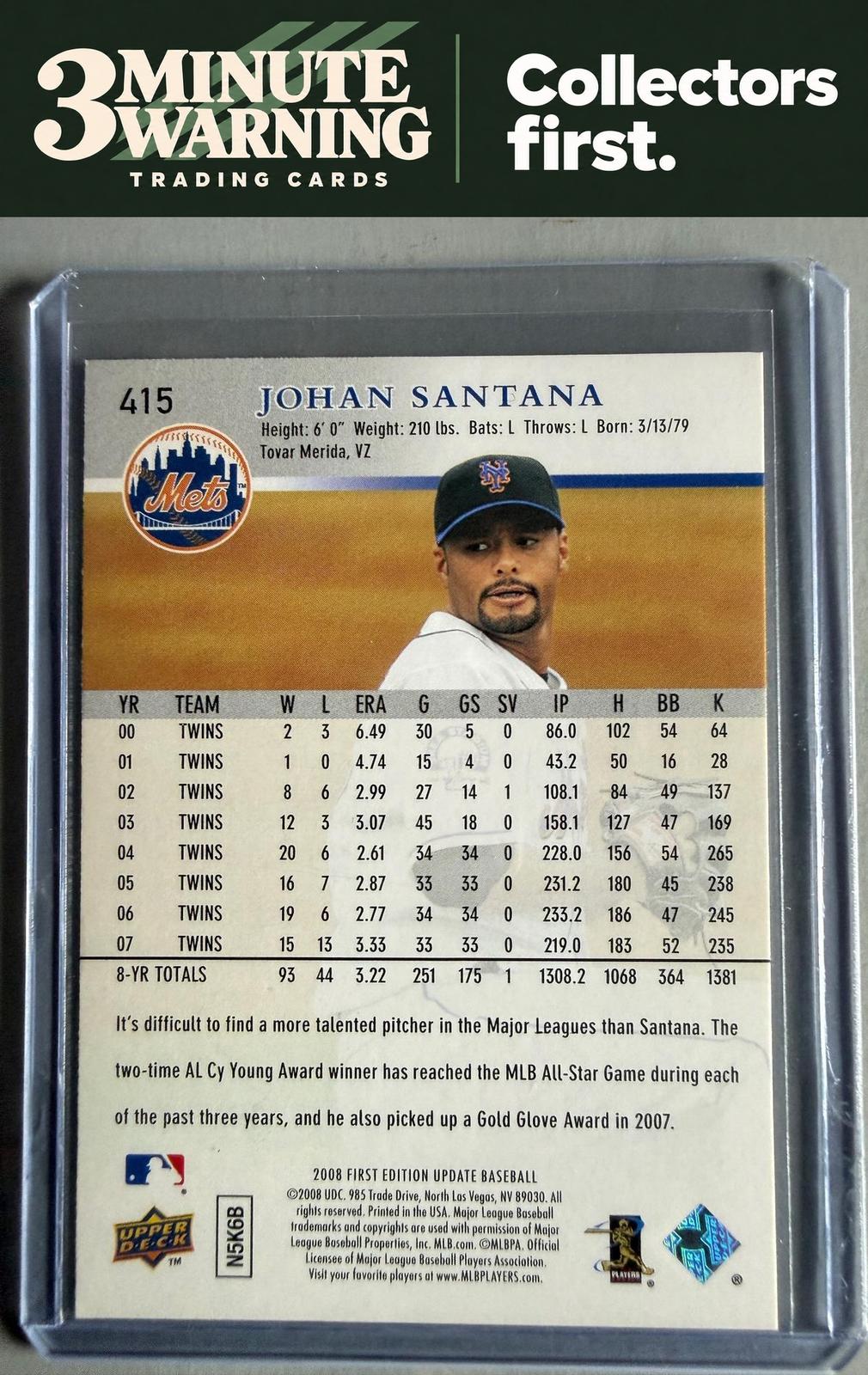 2008 Upper Deck First Edition #415 Johan Santana